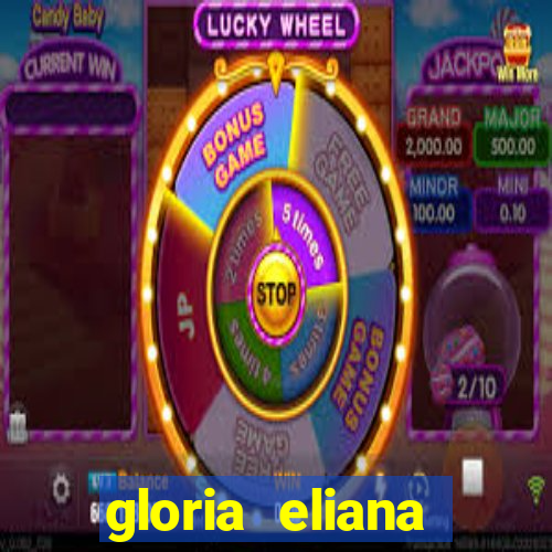 gloria eliana ribeiro letra